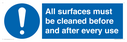 all-surfaces-must-be-cleaned-before-and-after-every-use~